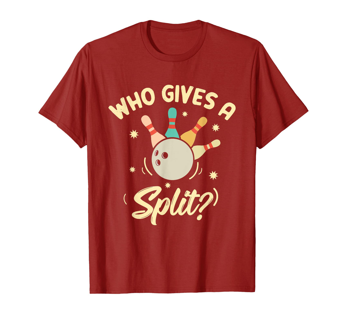 Who Gives A Split Funny Bowling Player Game T-Shirt