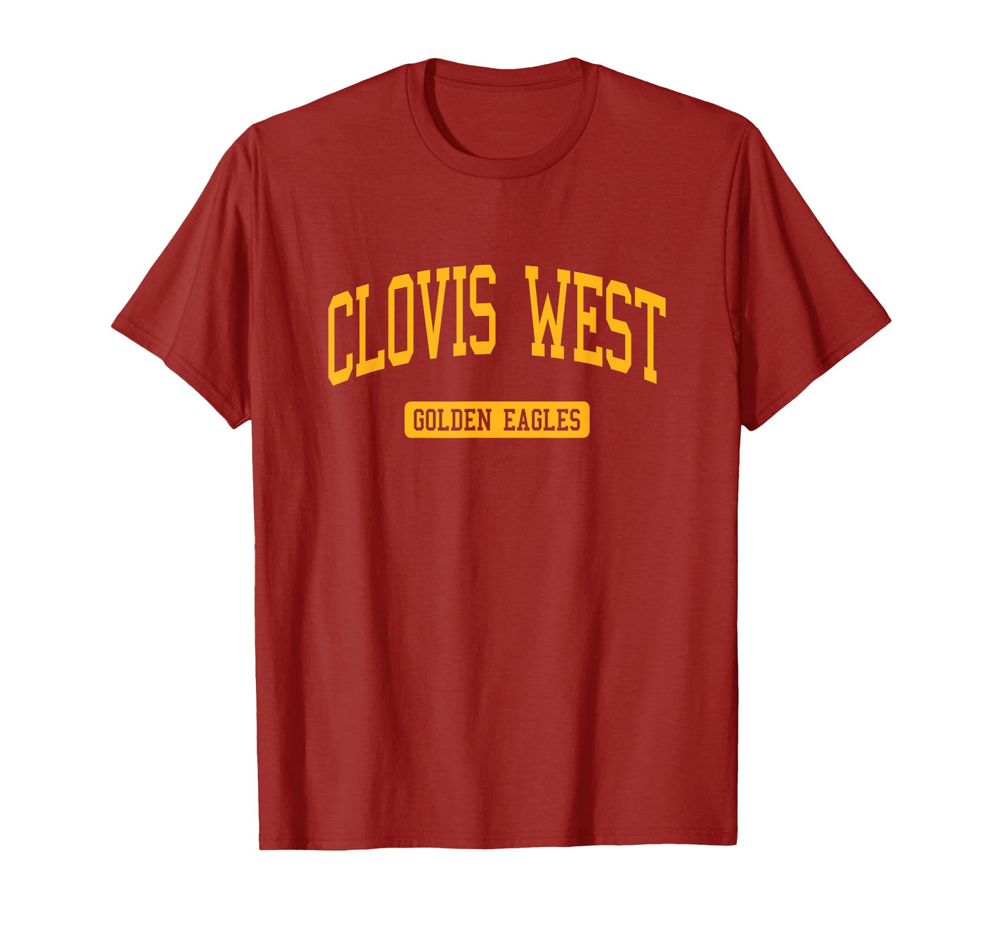 Clovis West High School HS Fresno CA Varsity Sports T-Shirt