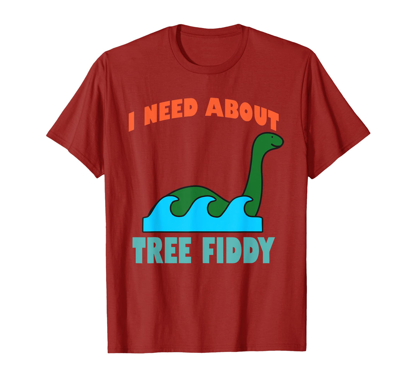 I Need About Tree Fiddy Apparel T-Shirt