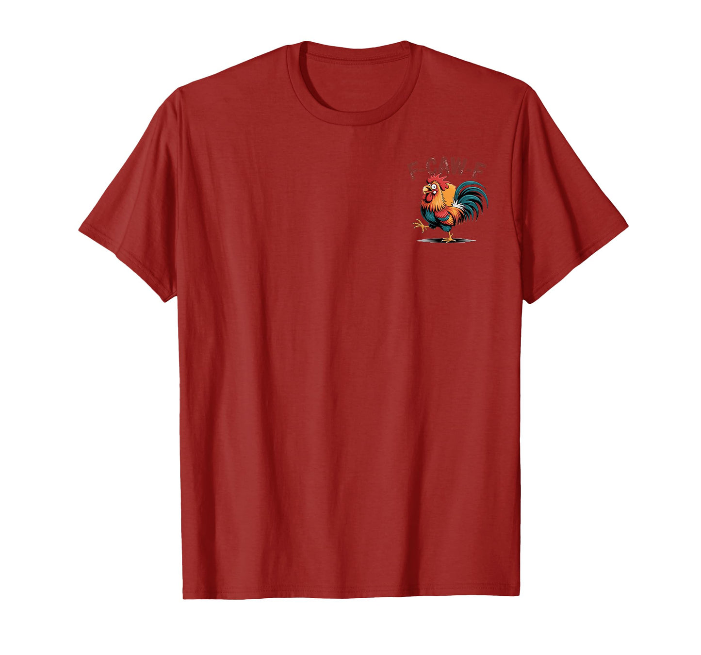 F-Caw-F Front and Back T-Shirt