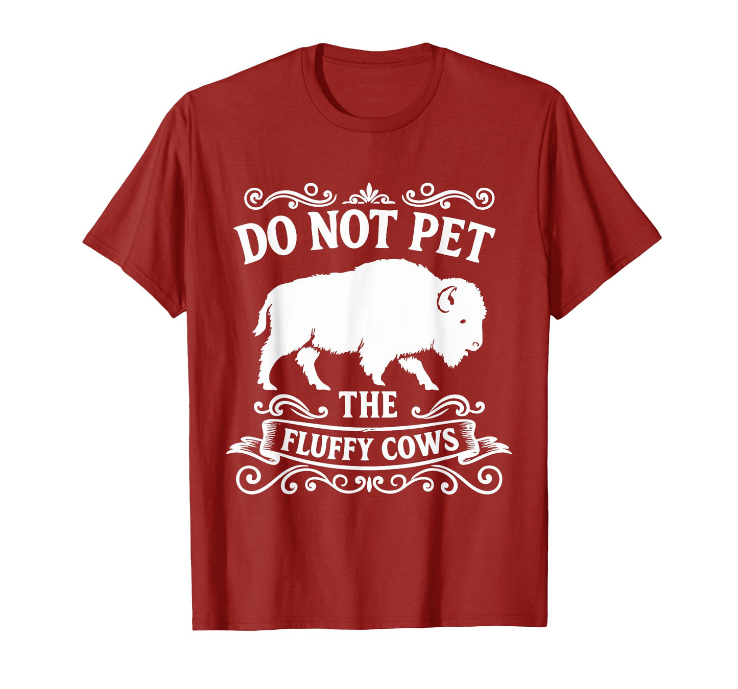 Do Not Pet The Fluffy Cows T-Shirt