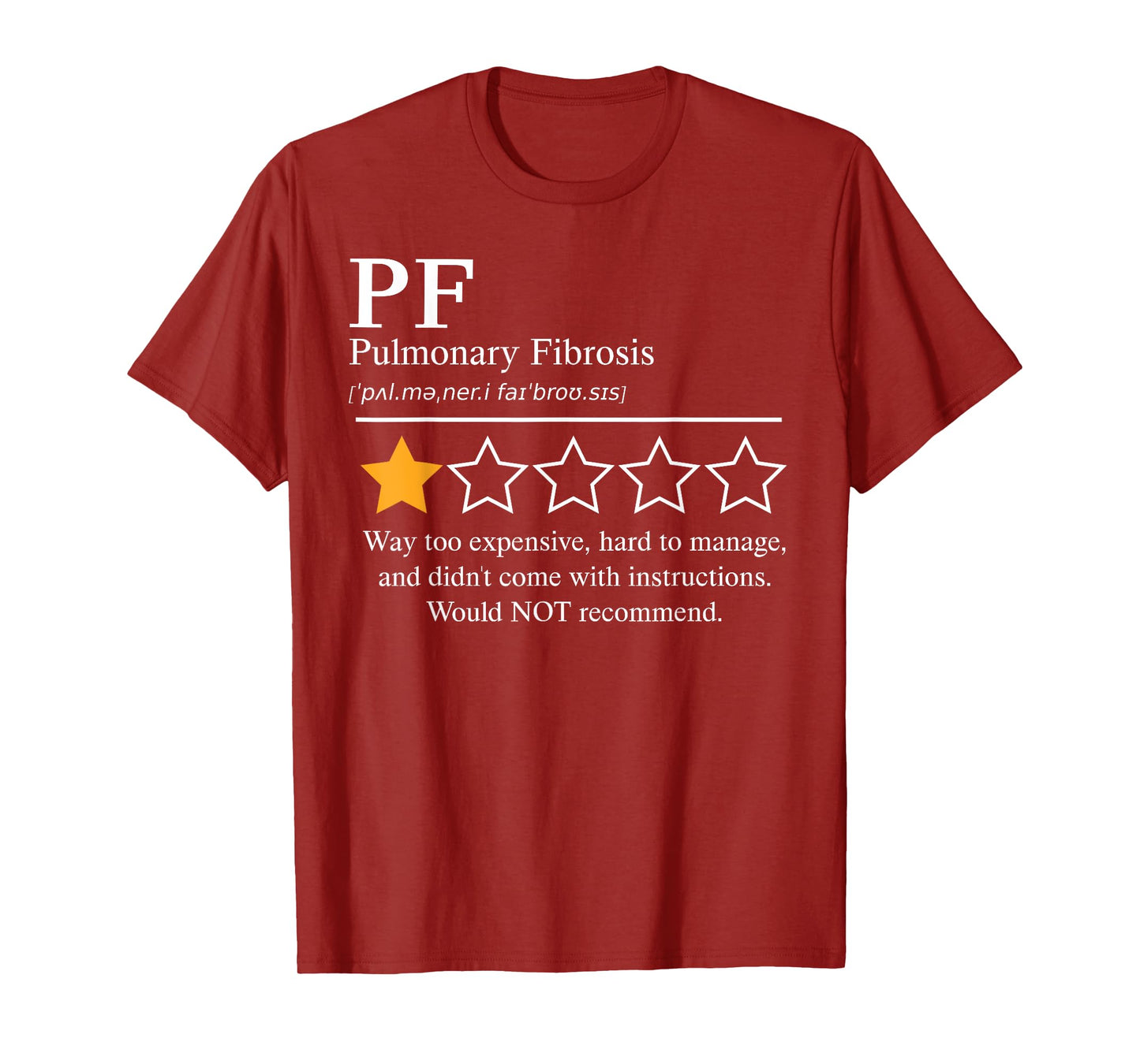 Pulmonary Fibrosis Awareness 2025 Lung Disease Not Recommend T-Shirt
