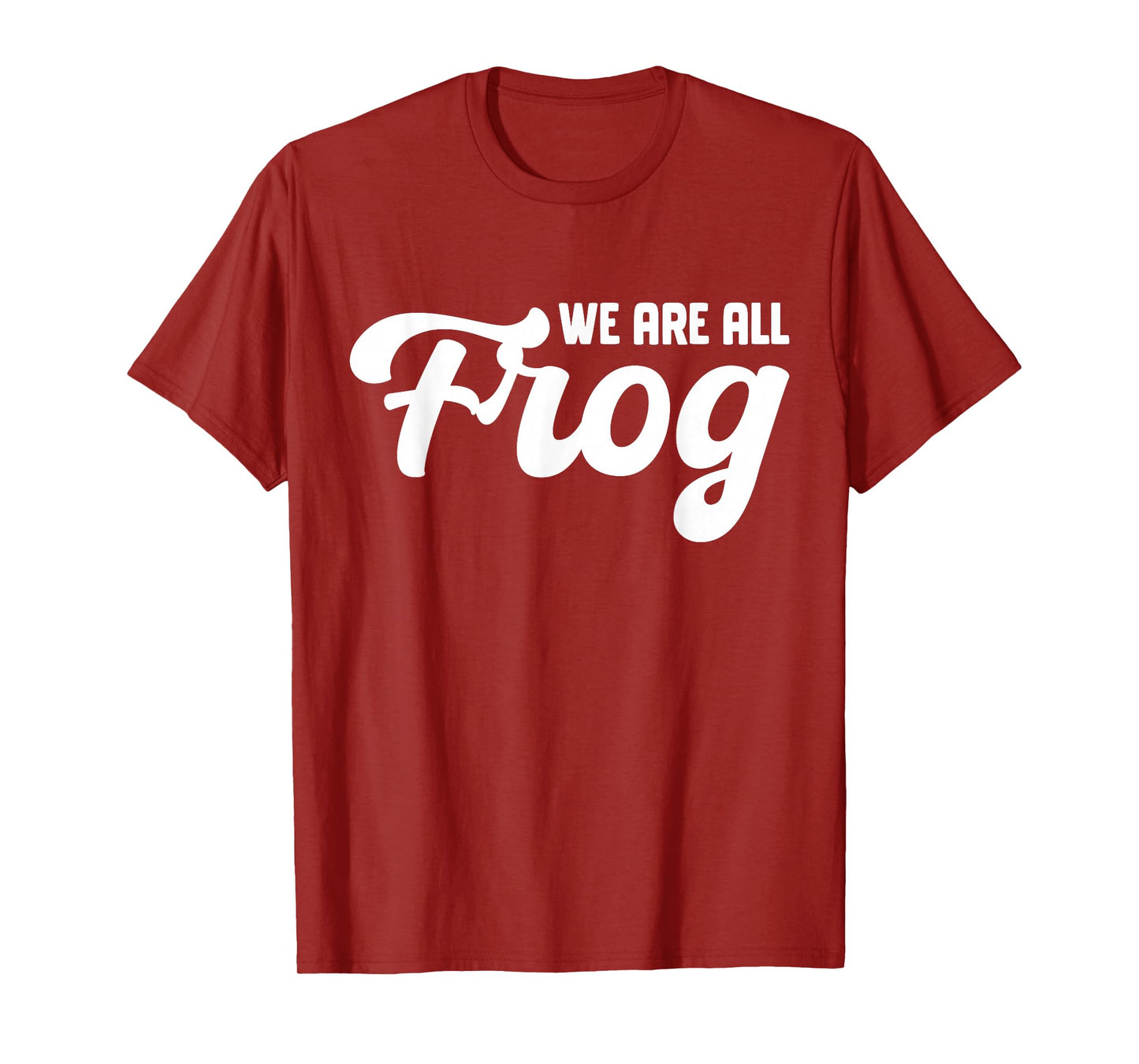 We are All Frog Frogs Together Strong Retro Portland T-Shirt
