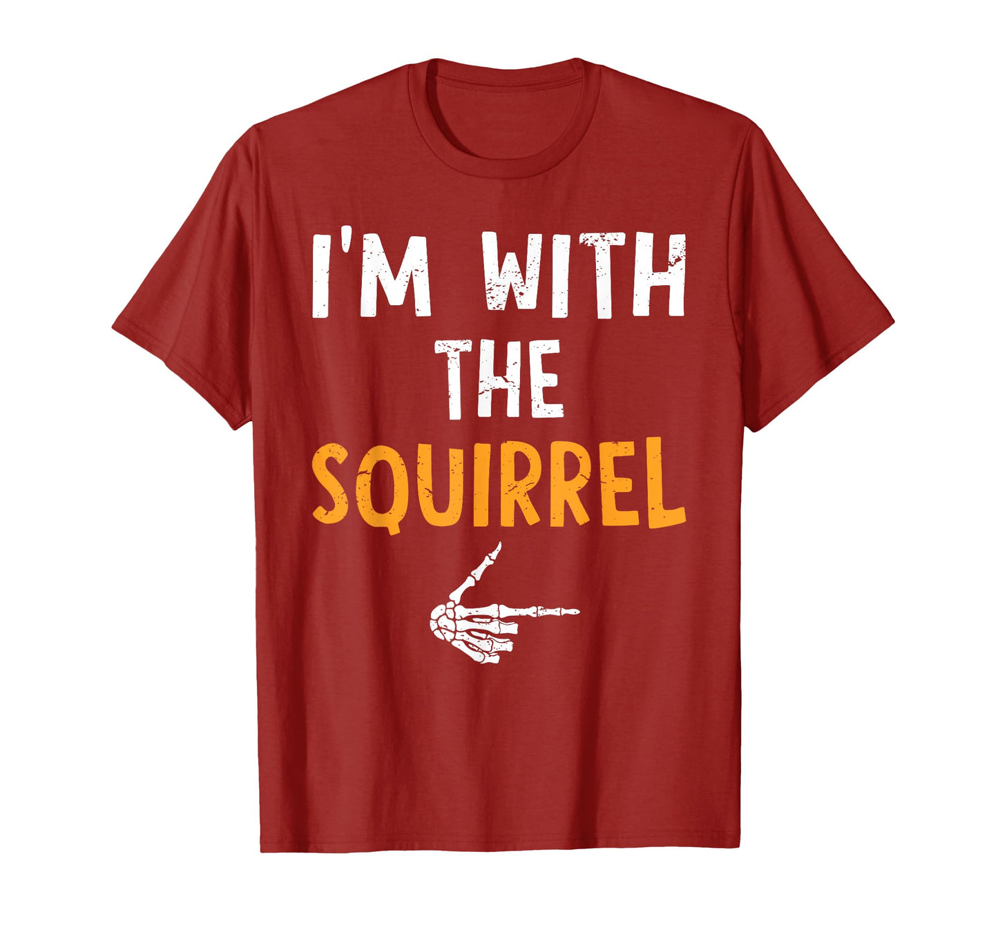I'm with The Squirrel Costume Halloween Matching Couple T-Shirt