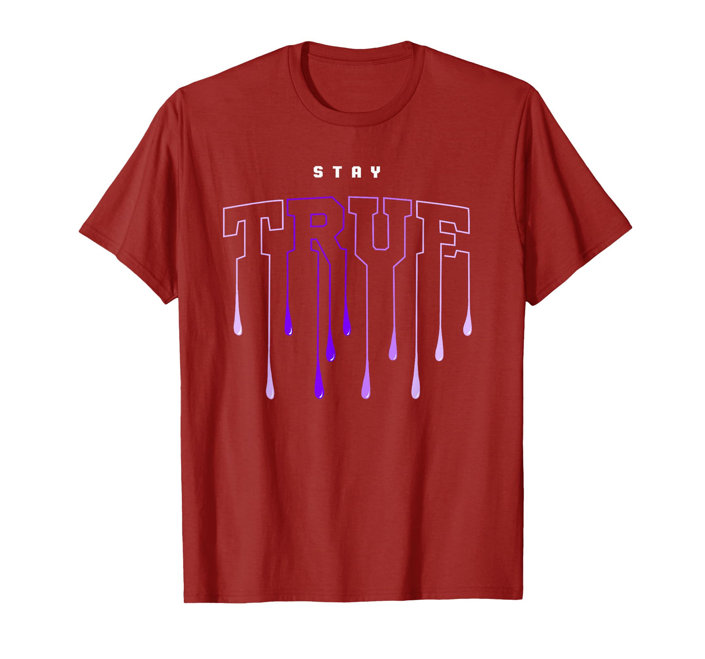 Purple Stay True Purple Color Graphic T-Shirt