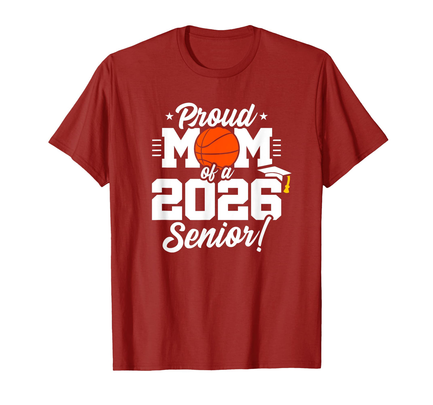 Class of 2026 - Senior Year - Basketball Mom - Senior 2026 T-Shirt