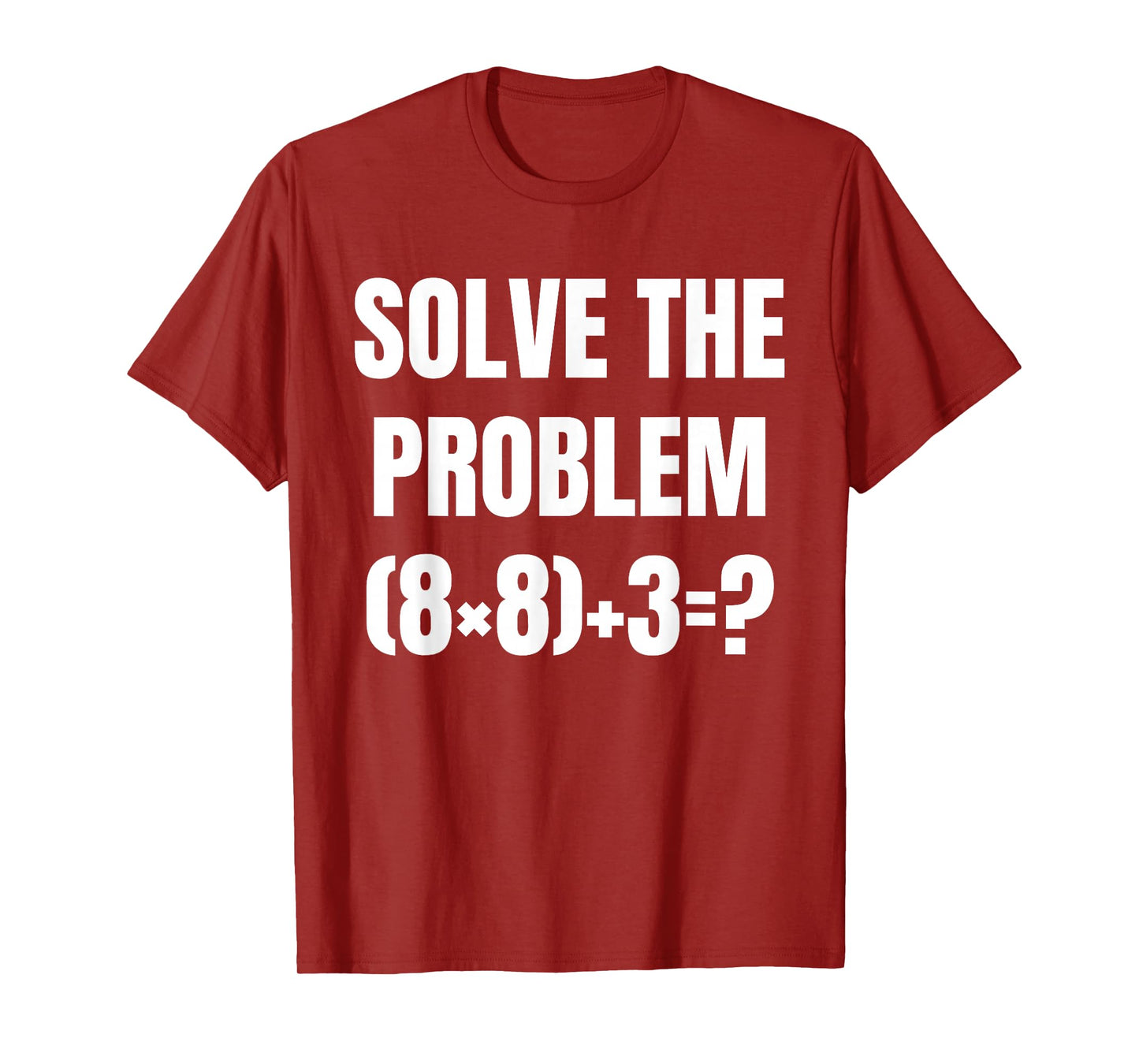 Funny PEMDAS Math Problem 67 Meme Elementary Teacher Joke T-Shirt