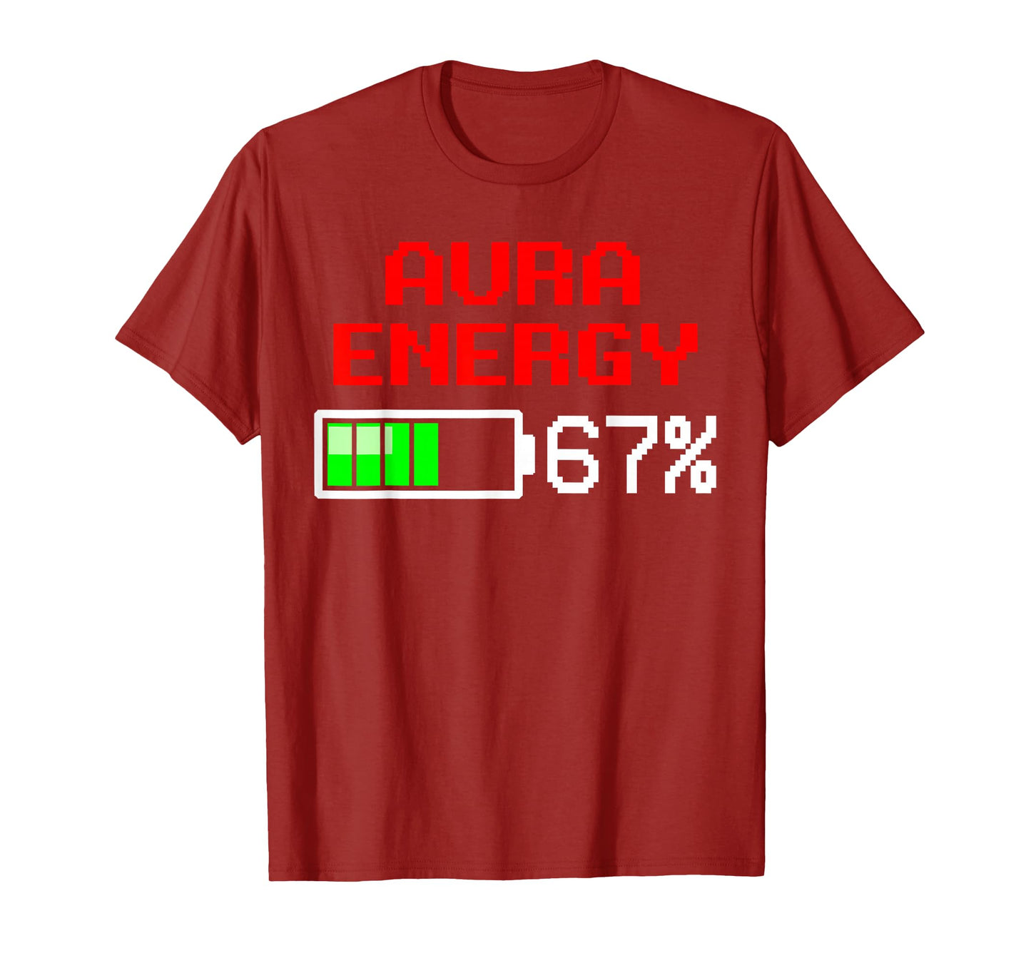 Aura Energy 67% Meme Funny Gen Alpha Slang Vintage Battery T-Shirt