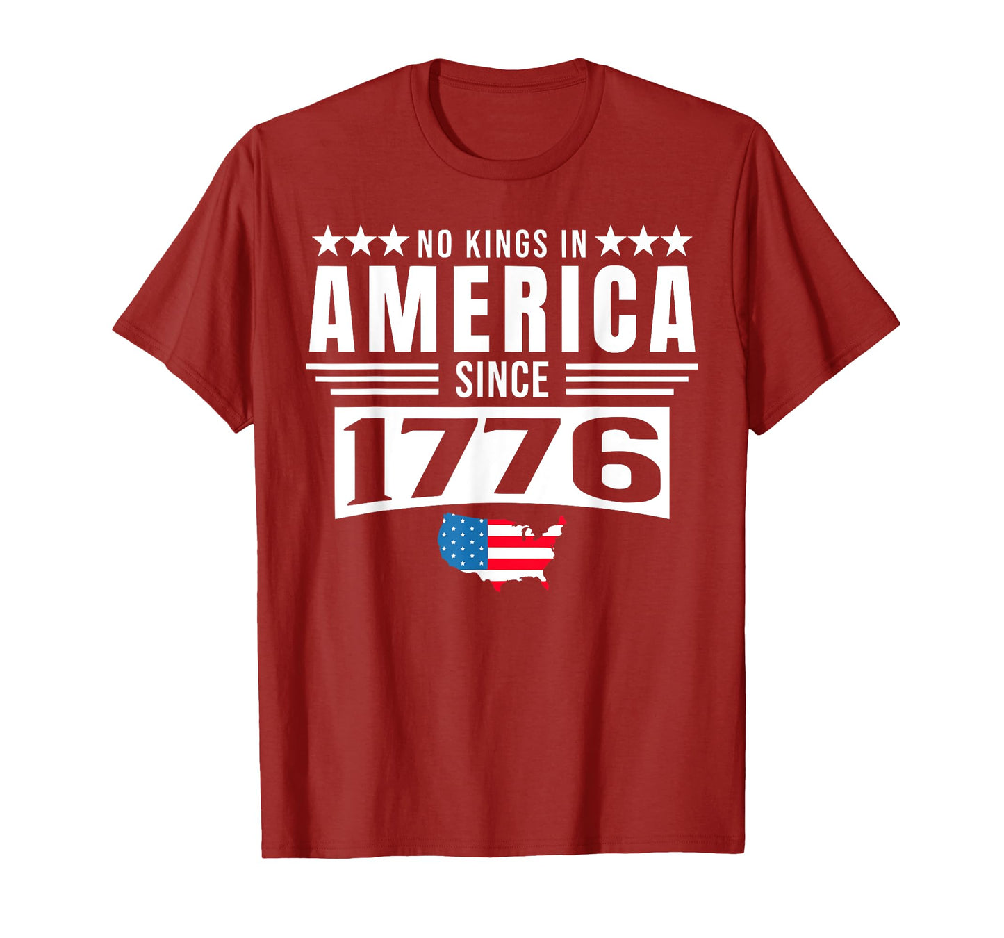 NO KINGS IN AMERICA SINCE 1776 T-Shirt