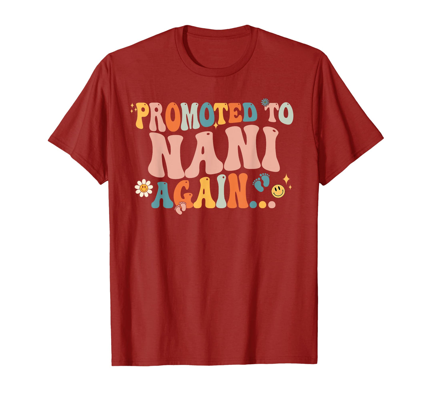 Groovy Promoted to Nani Again Fathers Day T-Shirt