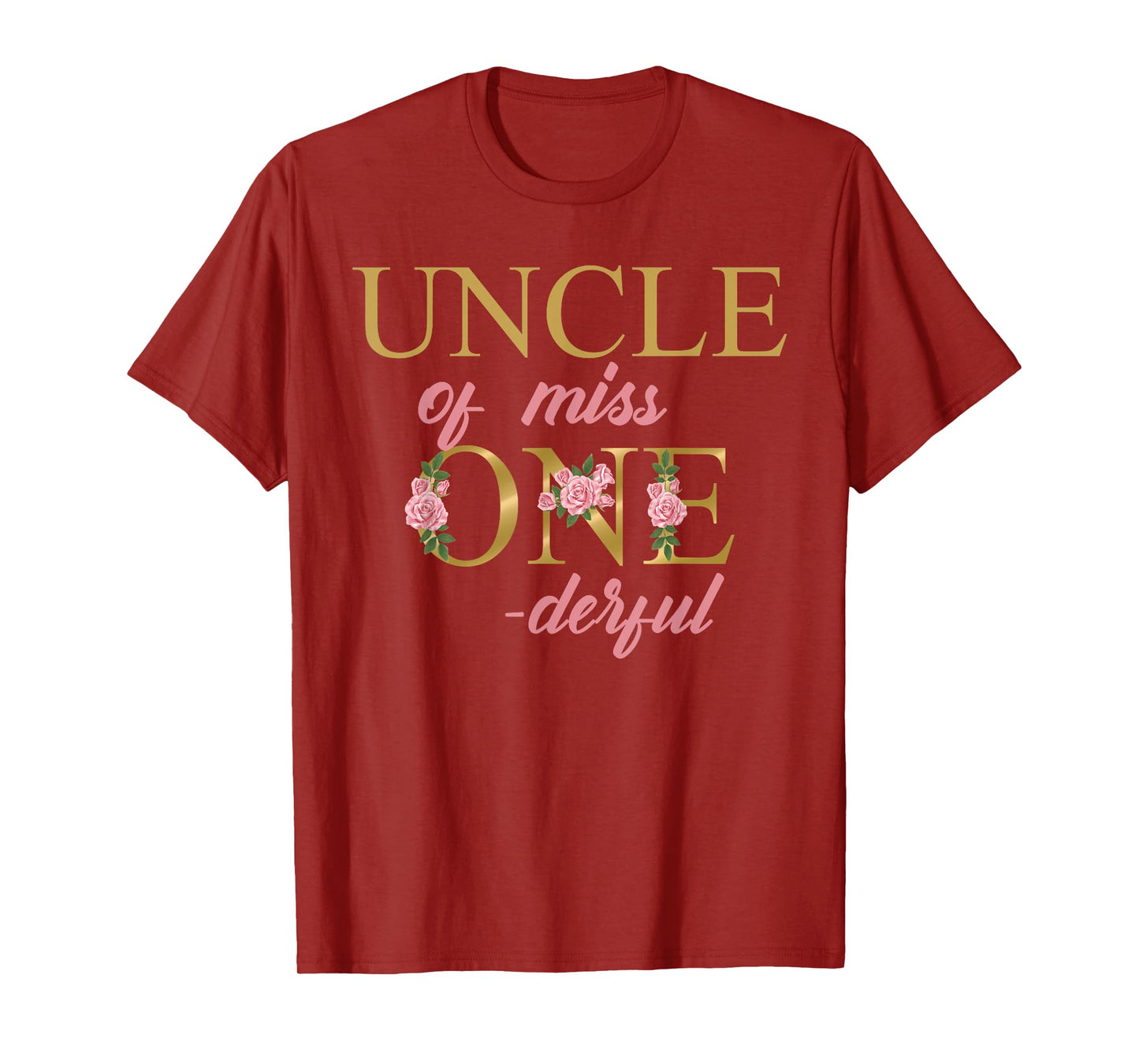 Uncle of Miss Onederful 1st Birthday First One-Derful family T-Shirt