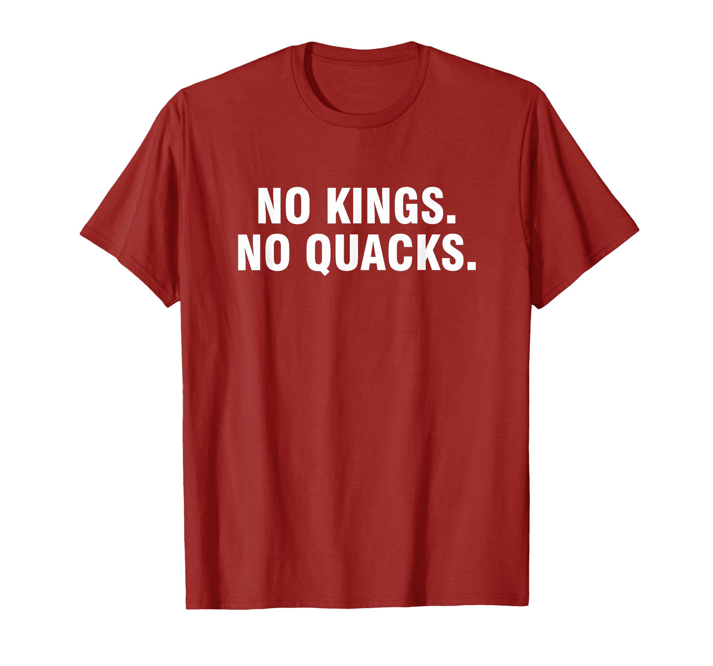 No Kings No Quacks T-Shirt