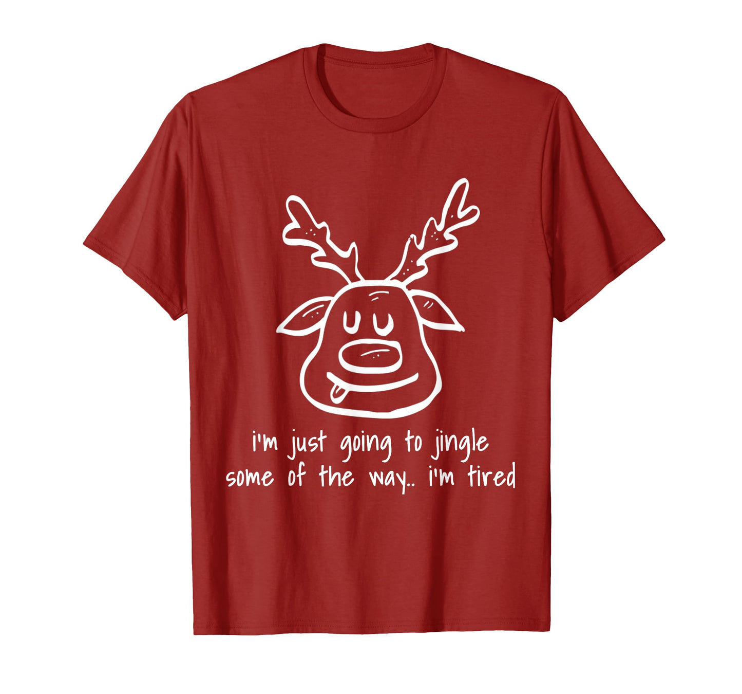 Zealot Designs Inc Unisex Adult I'm Just Going To Jingle Some Of The Way I'm Tired Funny T-Shirt