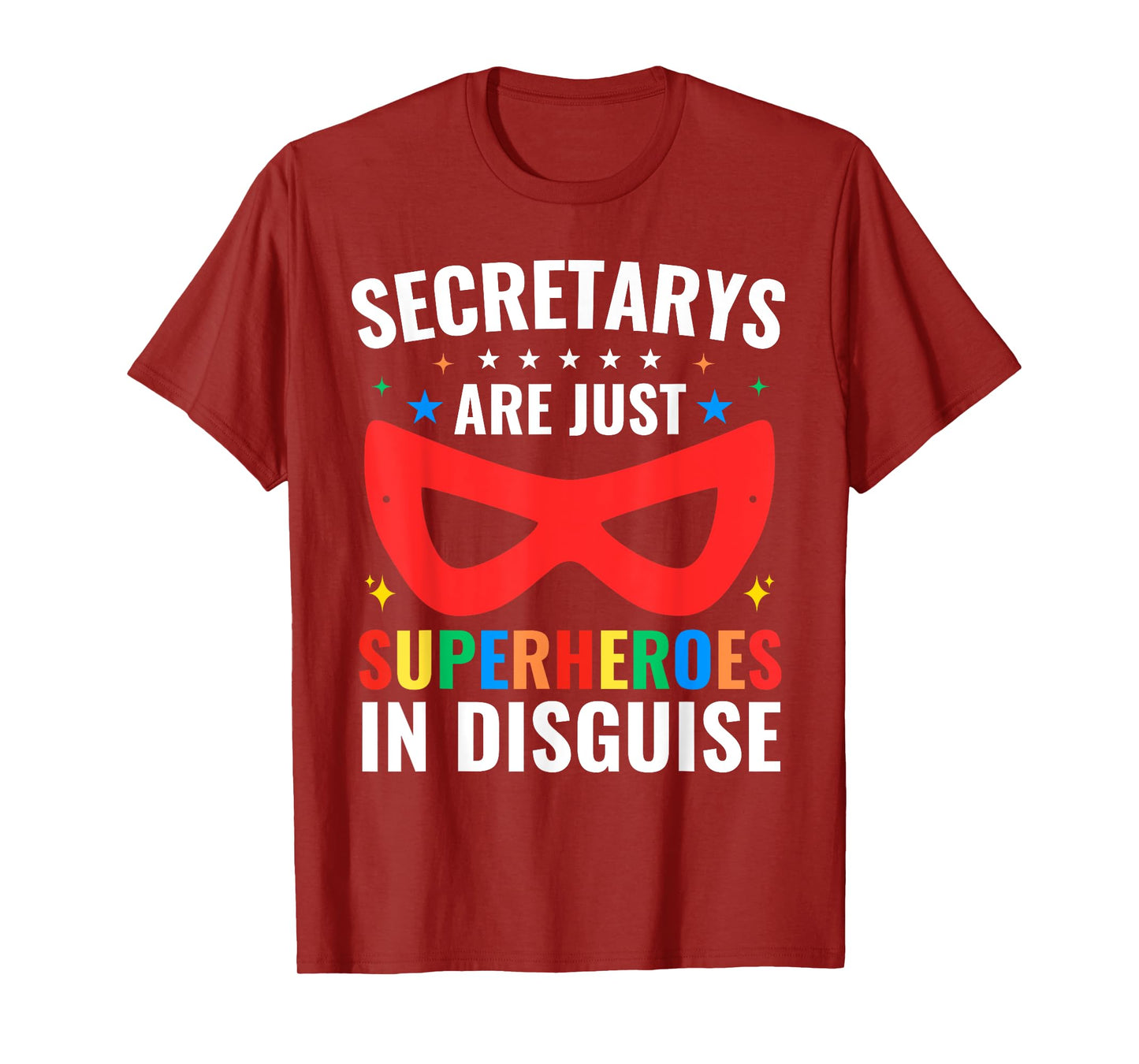 Secretary Are Just Superheroes In Disguise Back to School T-Shirt