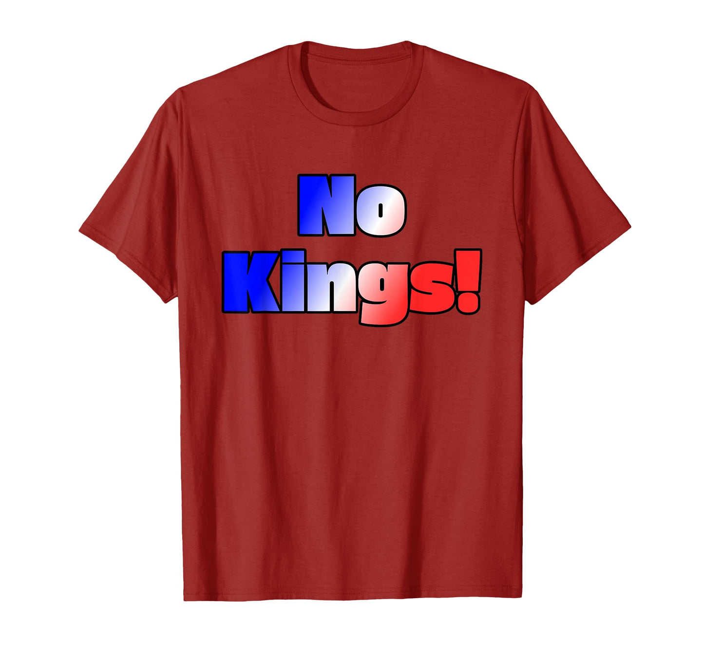 No Kings! in Red, White, and Blue Color Gradient T-Shirt