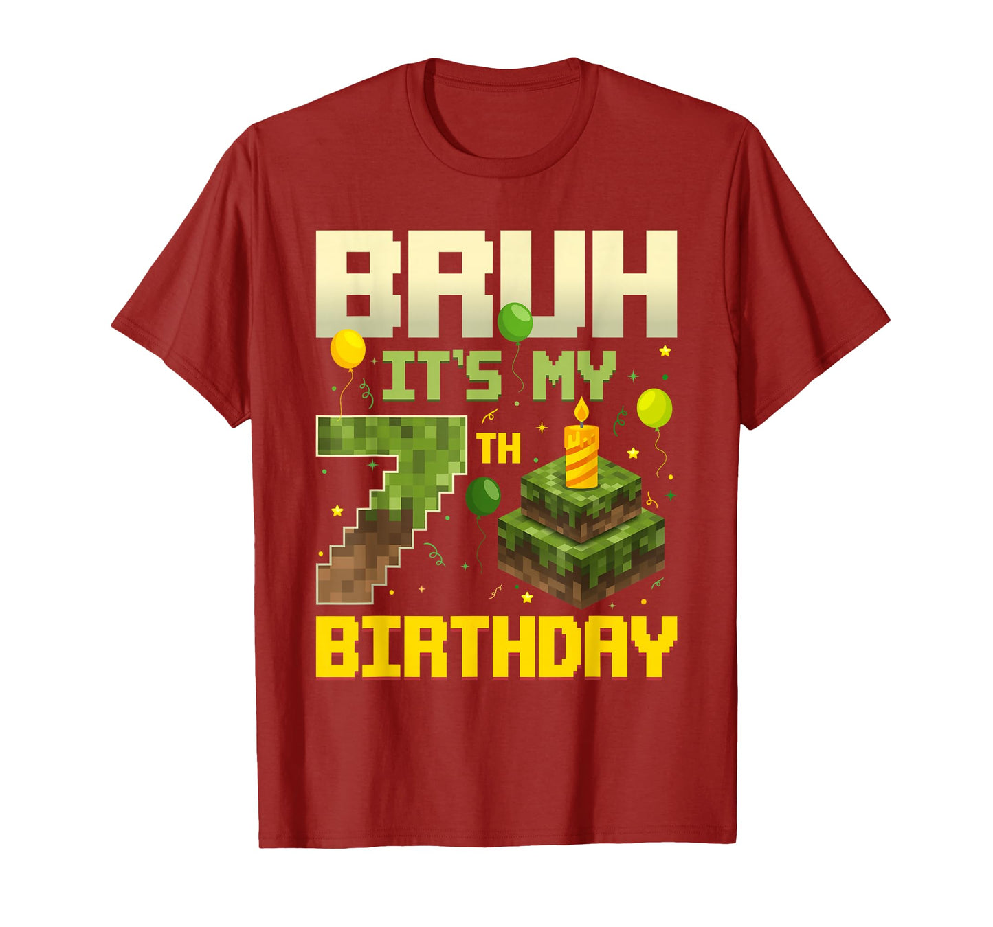 Bruh It's My 7th Birthday Game Pixel Funny Birthday Boy T-Shirt