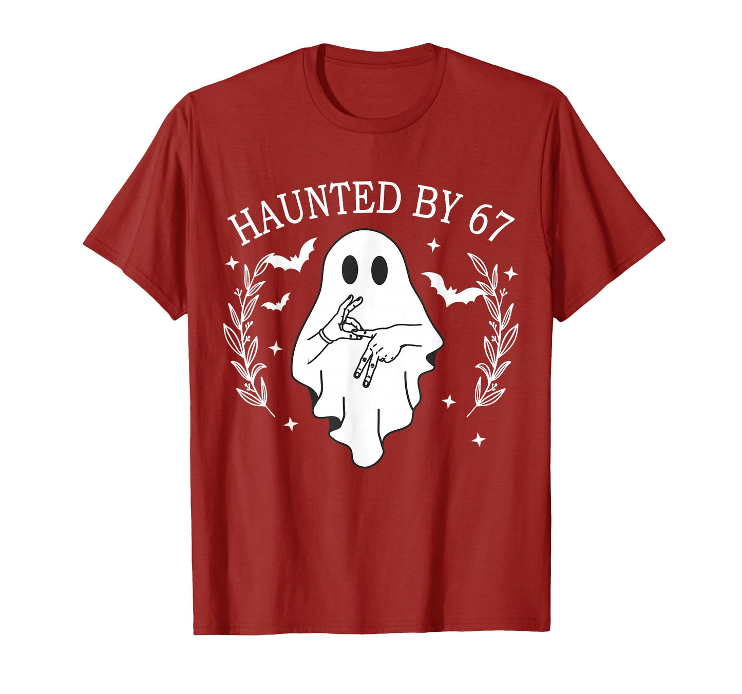 Haunted by 67 Six Seven Gen Alpha Z Ghost Halloween T-Shirt