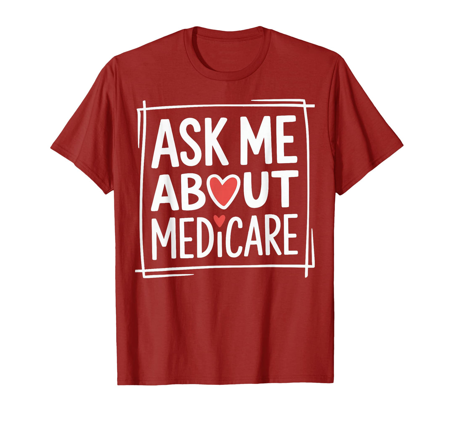 Ask Me About Medicare T-Shirt
