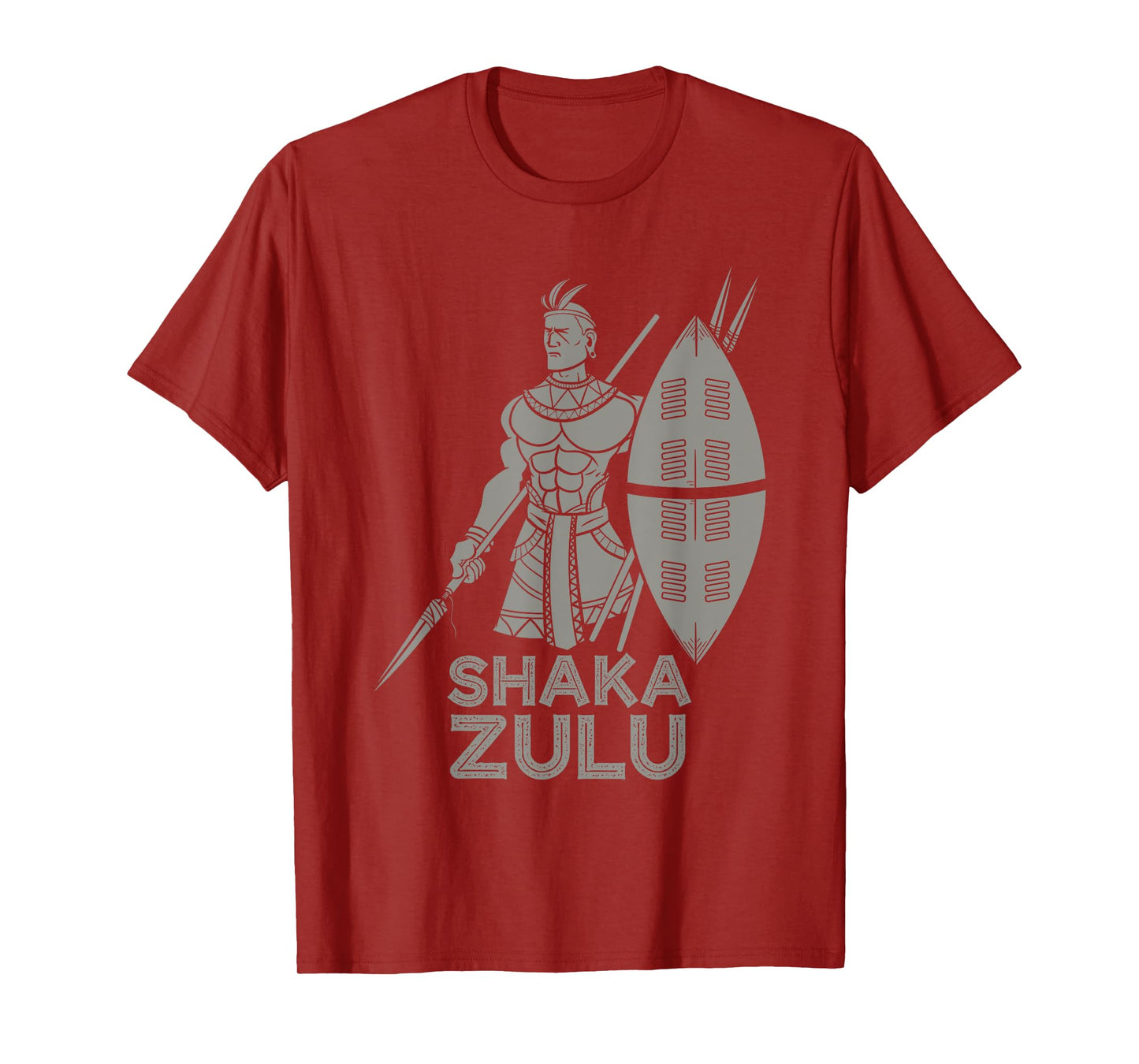 Cool Shaka Zulu African King Pride Funny Gift For Men Women T-Shirt