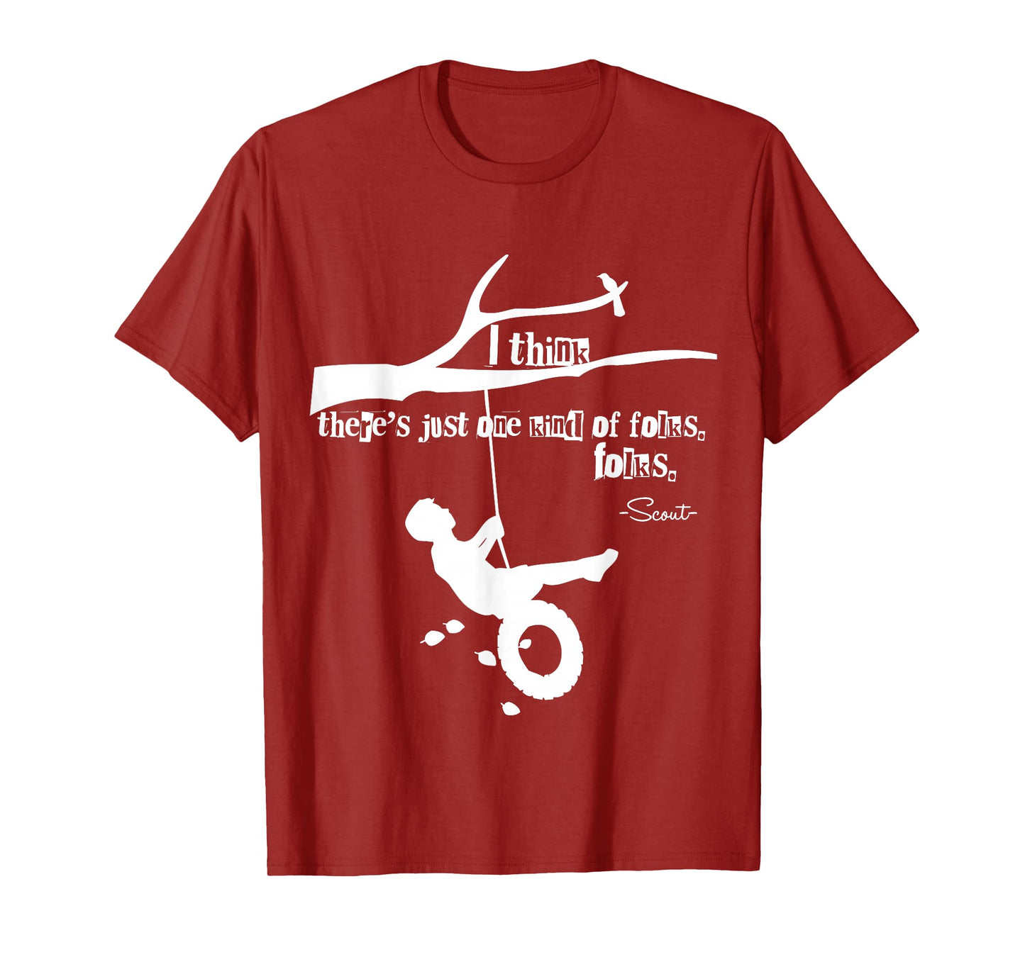 To Kill A Mockingbird Quote T-Shirt T-Shirt