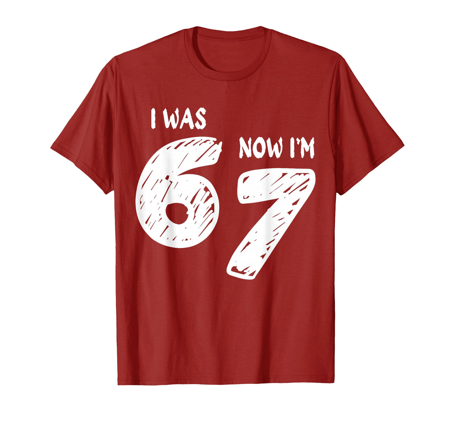 7 Year Old Birthday Shirt was 6 Now I'm 7 67 Funny Boy Girl T-Shirt