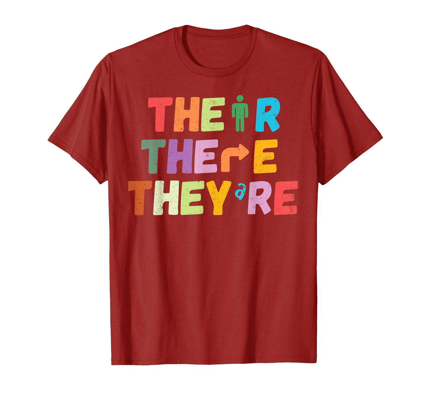 There Their They're English Grammar Teacher Funny Humor T-Shirt