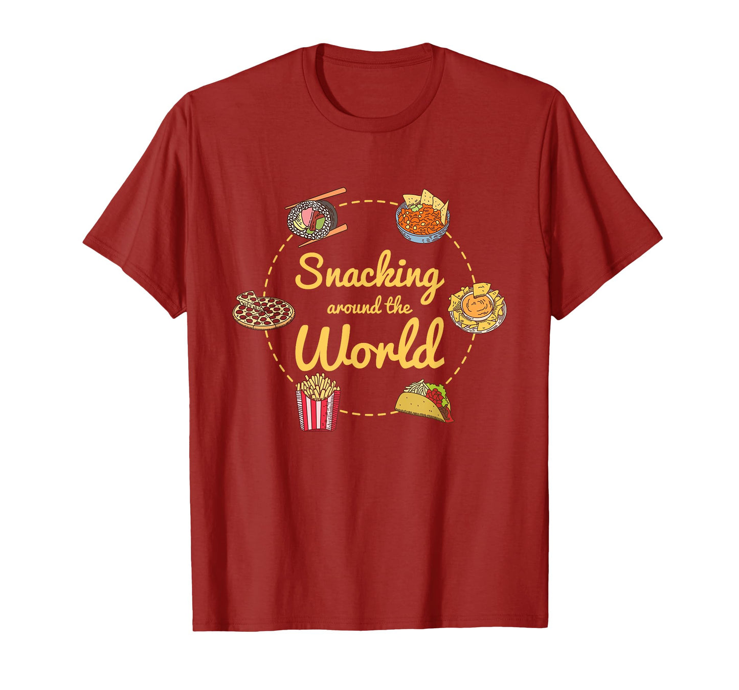 International Travel Cuisine - Snacking Around The World T-Shirt