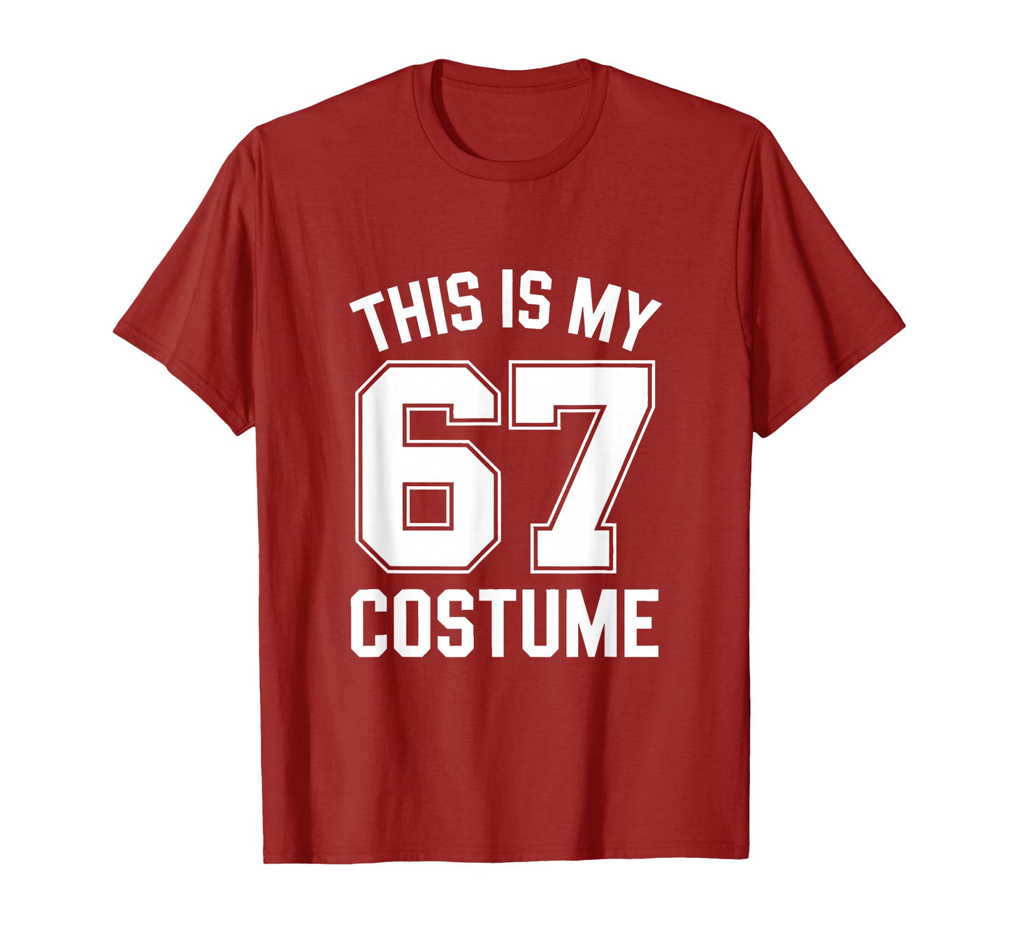 This is My Halloween 67 Costume Halloween T-Shirt