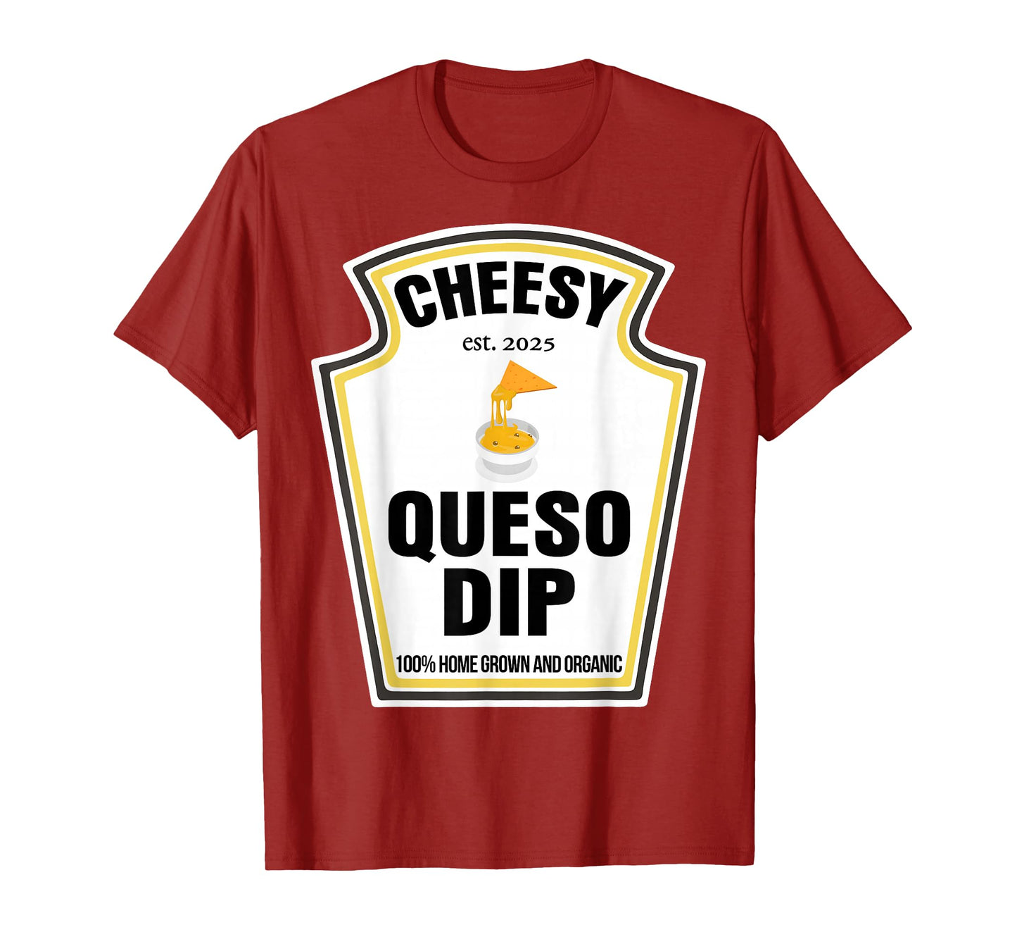 Cheesy Queso Dip Condiment Spice Costume Party Matching T-Shirt