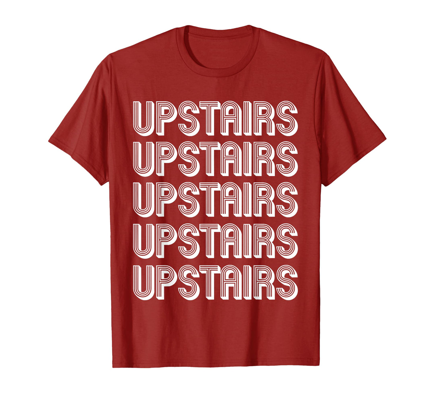 Upstairs T-Shirt