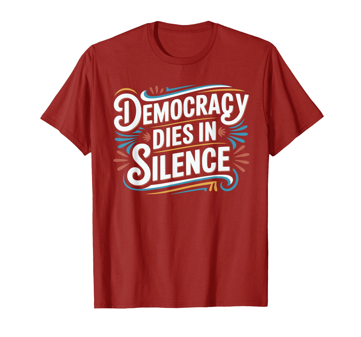 Vintage Democracy Dies in Silence Protest Sign Cool Retro T-Shirt