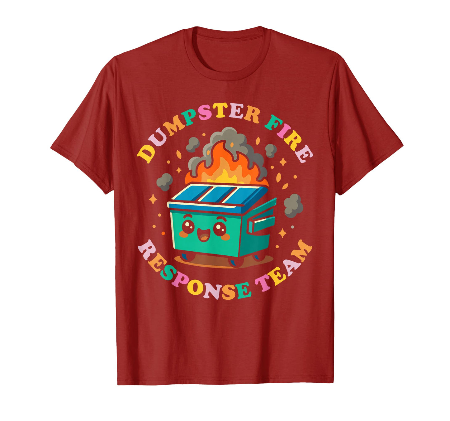 Dumpster Fire Response Team Shirt, Cute Kawaii Meme T-Shirt
