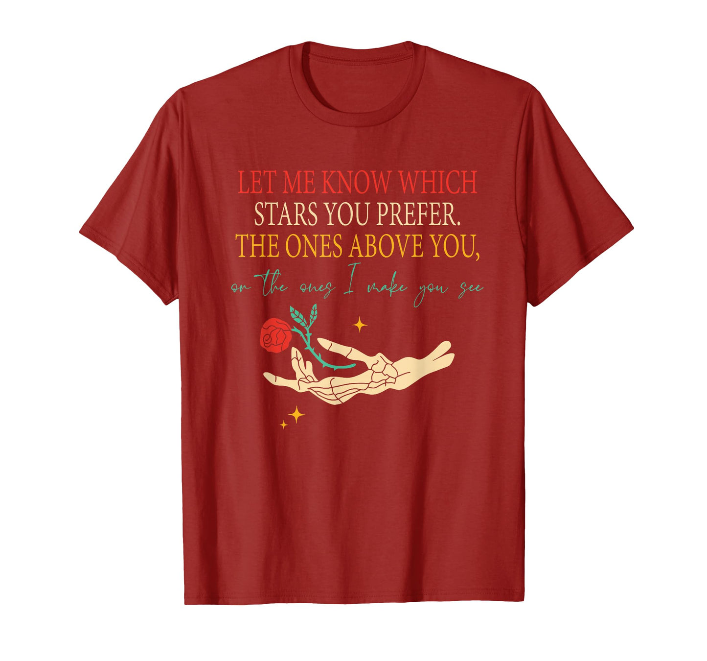 Let Me Know Which Stars You Prefer Joke Quote T-Shirt