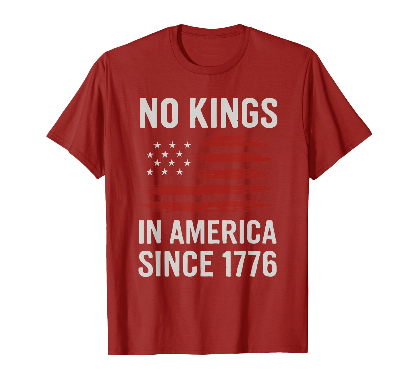 No Kings In America Since 1776 Liberty Roots T-Shirt