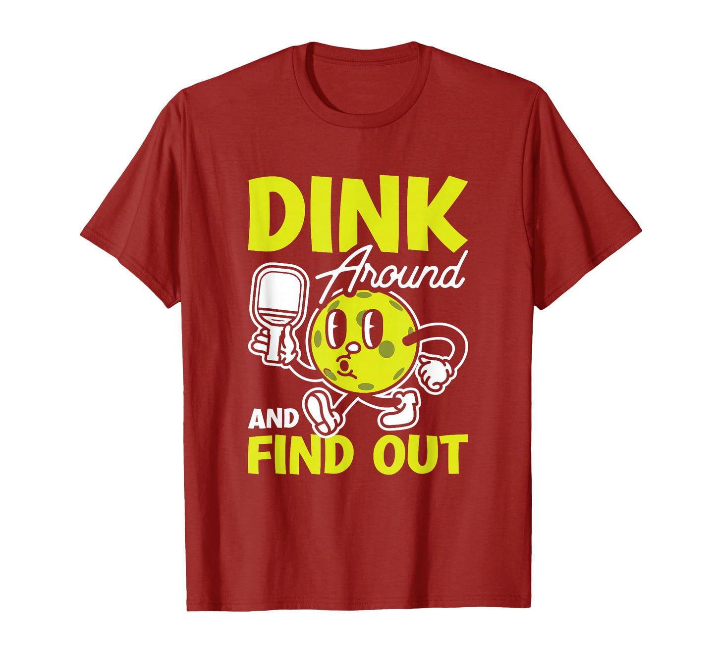 Dink Around And Find Out Pickleball Black Unisex-Adults Small Modern Cartoon T-Shirt