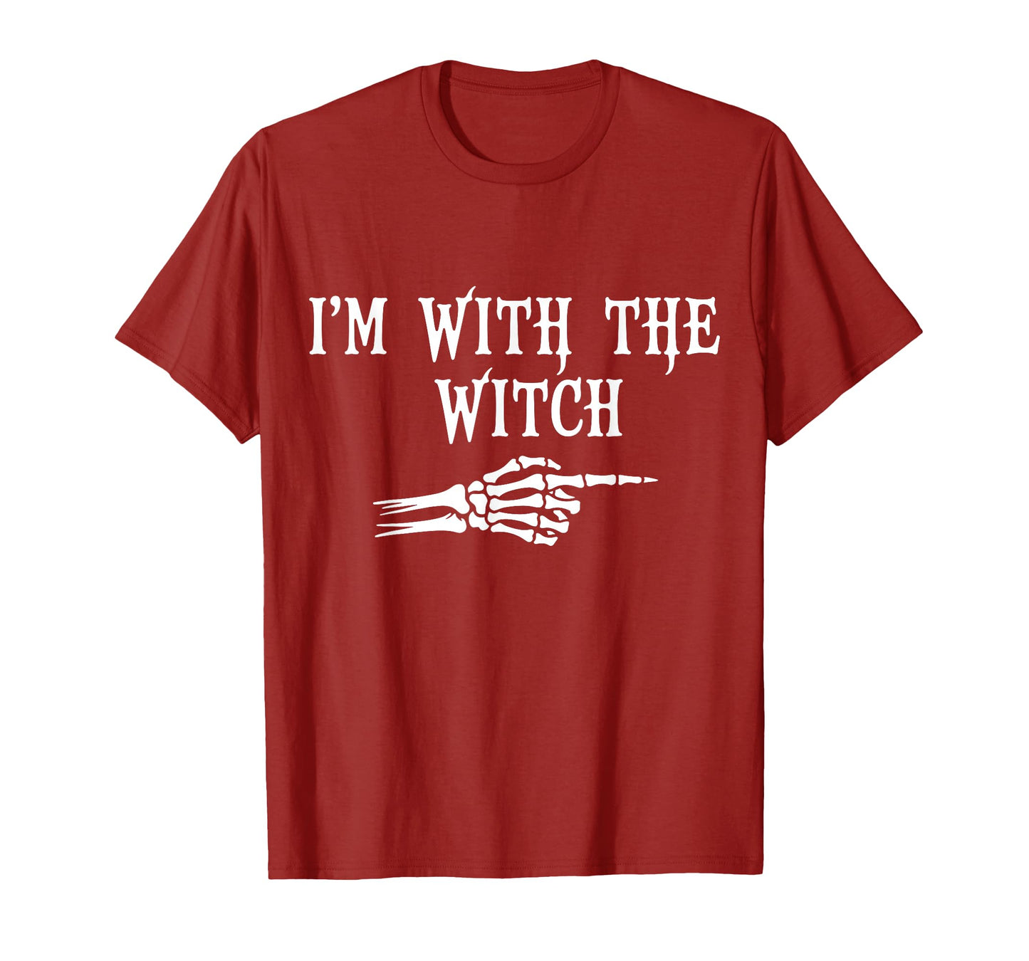 Im with The Witch Costume Halloween T-Shirt