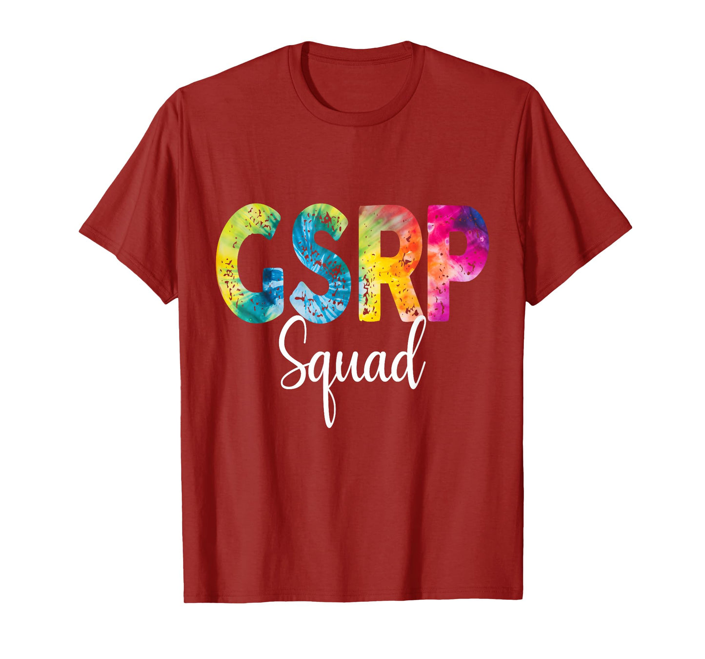 GSRP Squad Tie Dye Back To School women appreciation T-Shirt