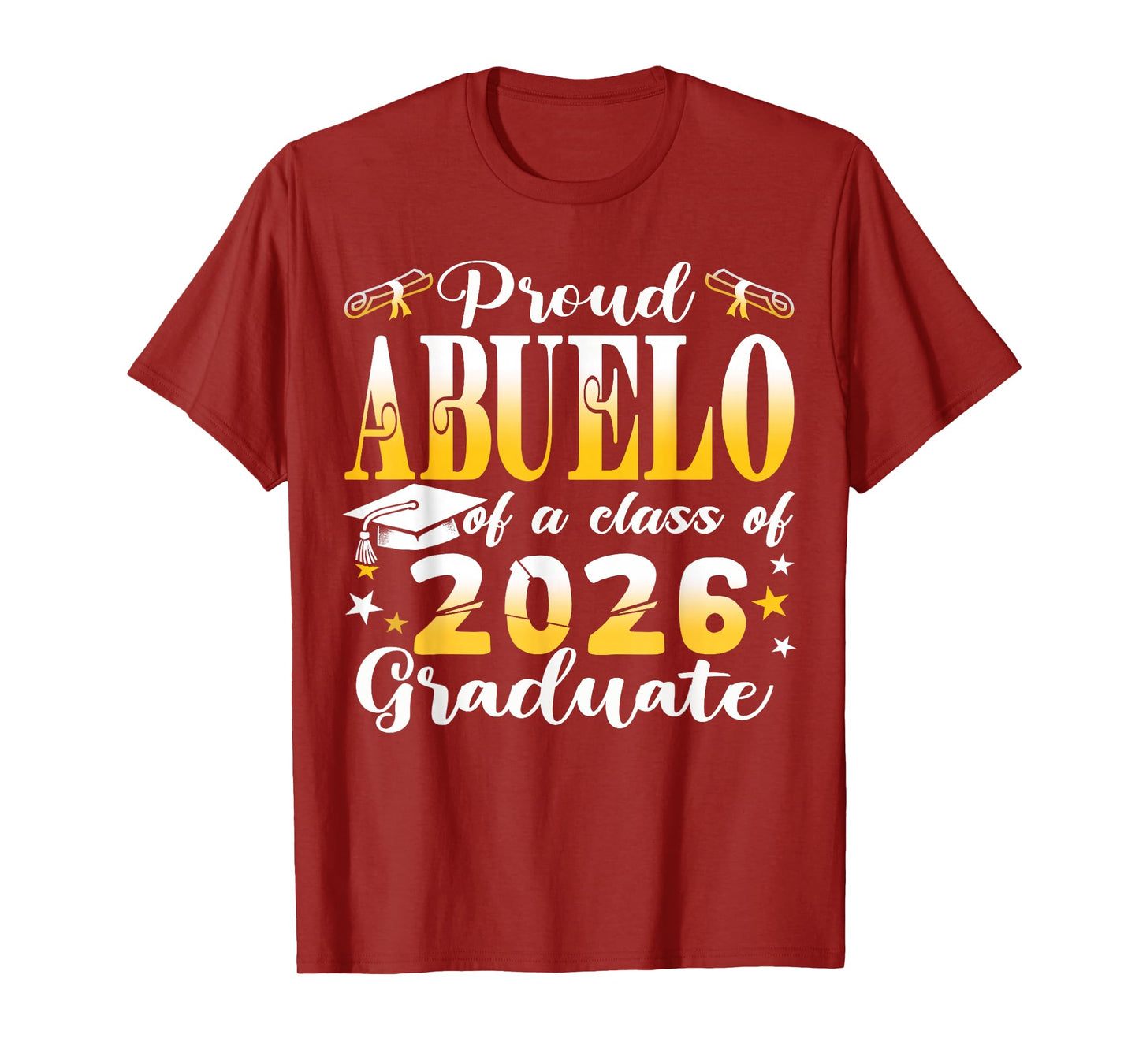 Senior 26 Proud Abuelo of A Class of 2026 Graduate T-Shirt