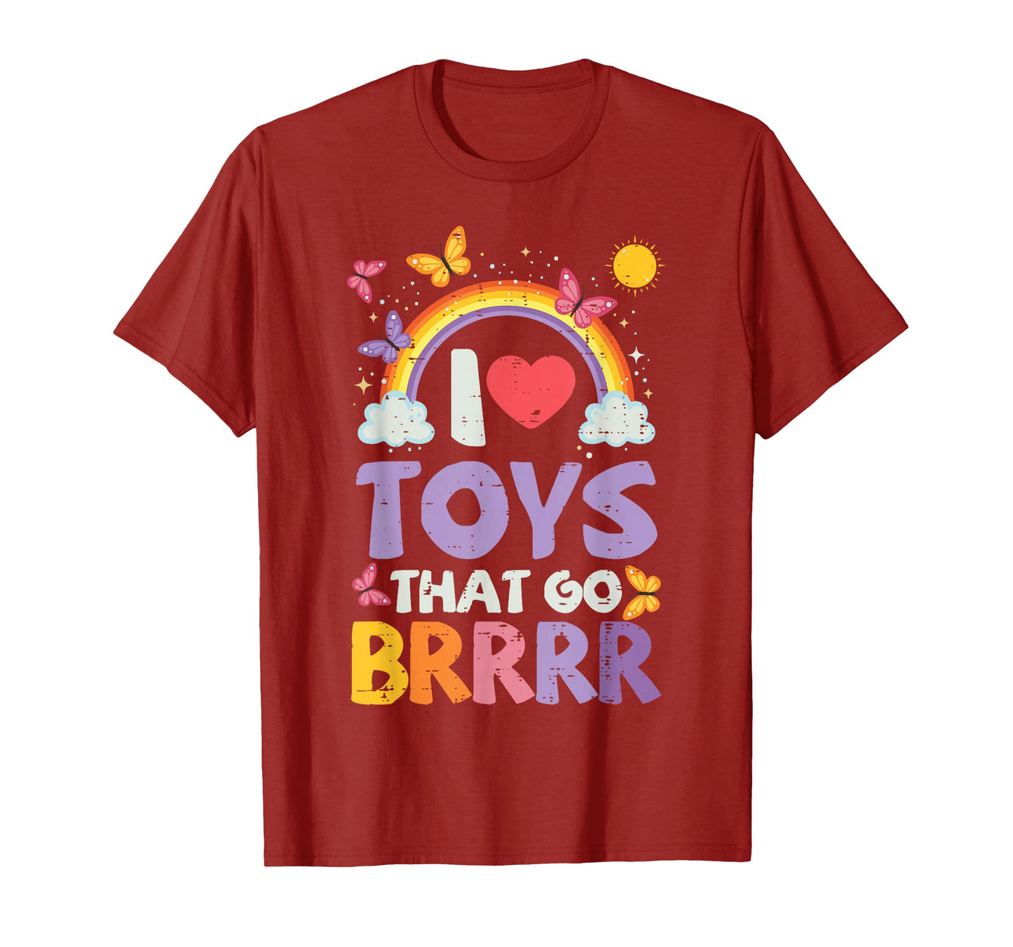 Inappropriate I Love Toys That Go Brrr Humor Joke Women Men T-Shirt