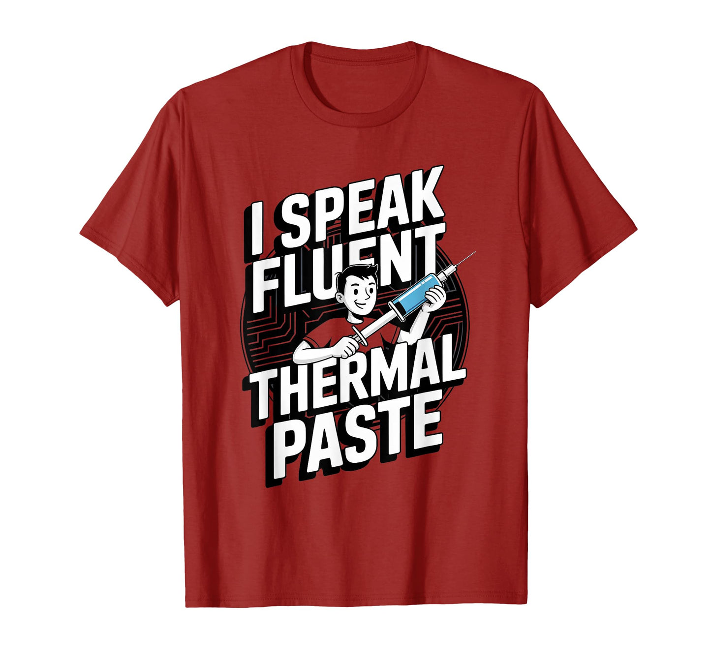 Thermal Paste Expert Pc Builder Coding Computer Science T-Shirt