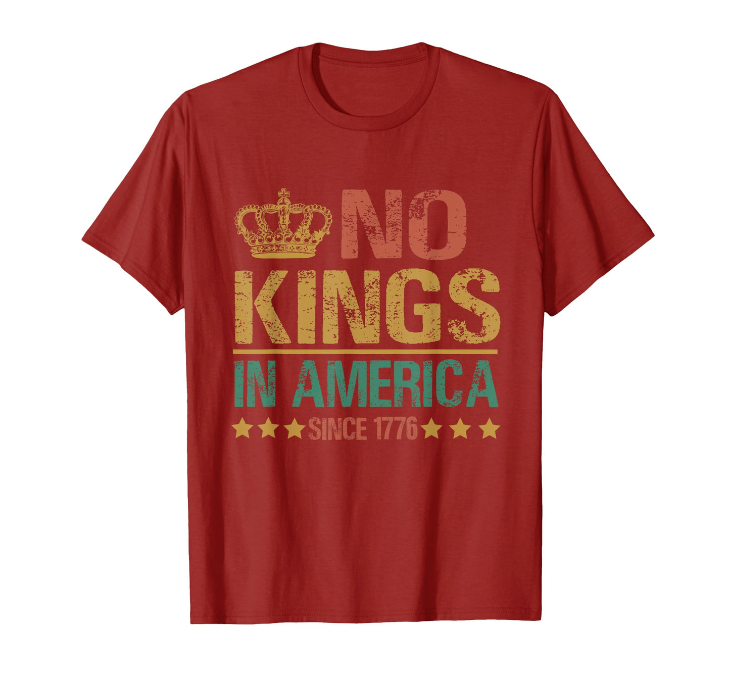 No Kings in America since 1776 Anti-Trump funny political T-Shirt
