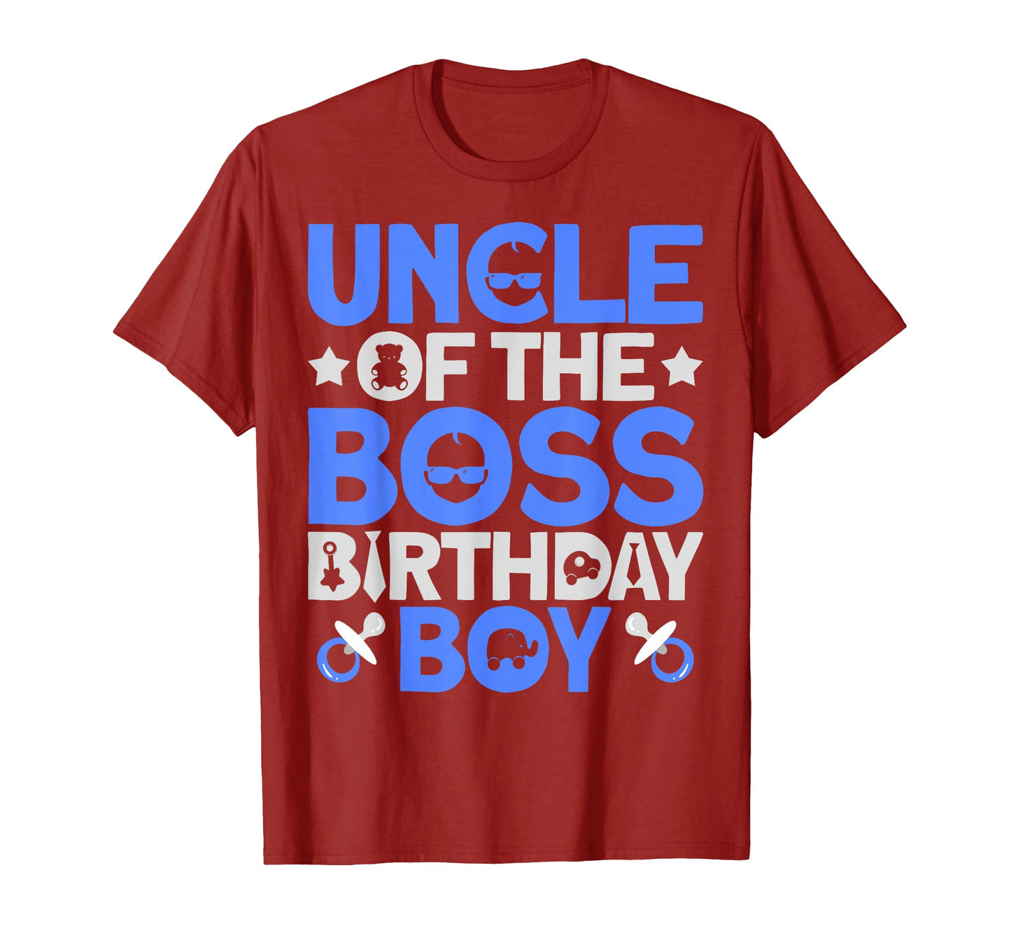 Uncle Of The Boss Birthday Party Outfit Like A Boss Uncle T-Shirt