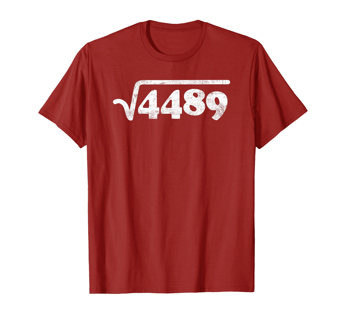 Sixty Seven 67 Meme Square Root 4489 Slang Math Teacher T-Shirt