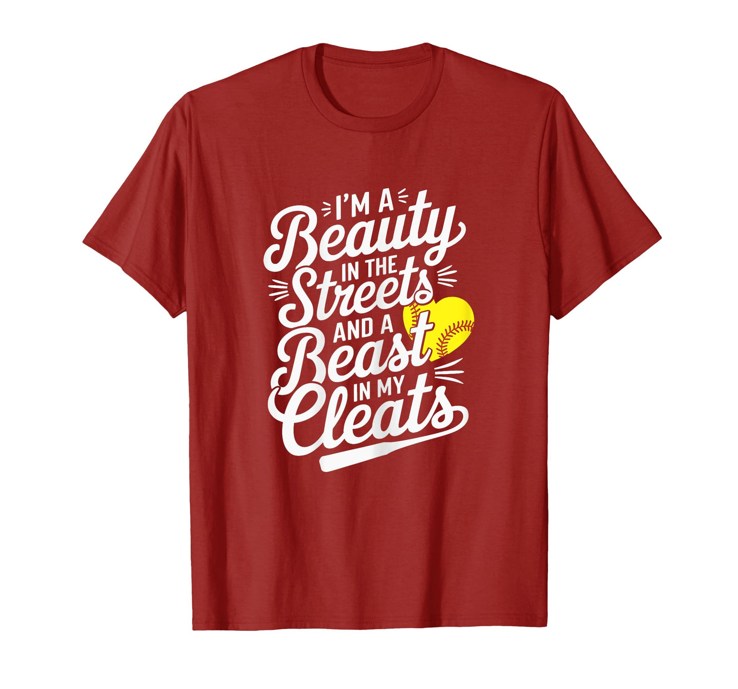 Softball Girl I'm A Beauty In The Streets Beast In My Cleats T-Shirt
