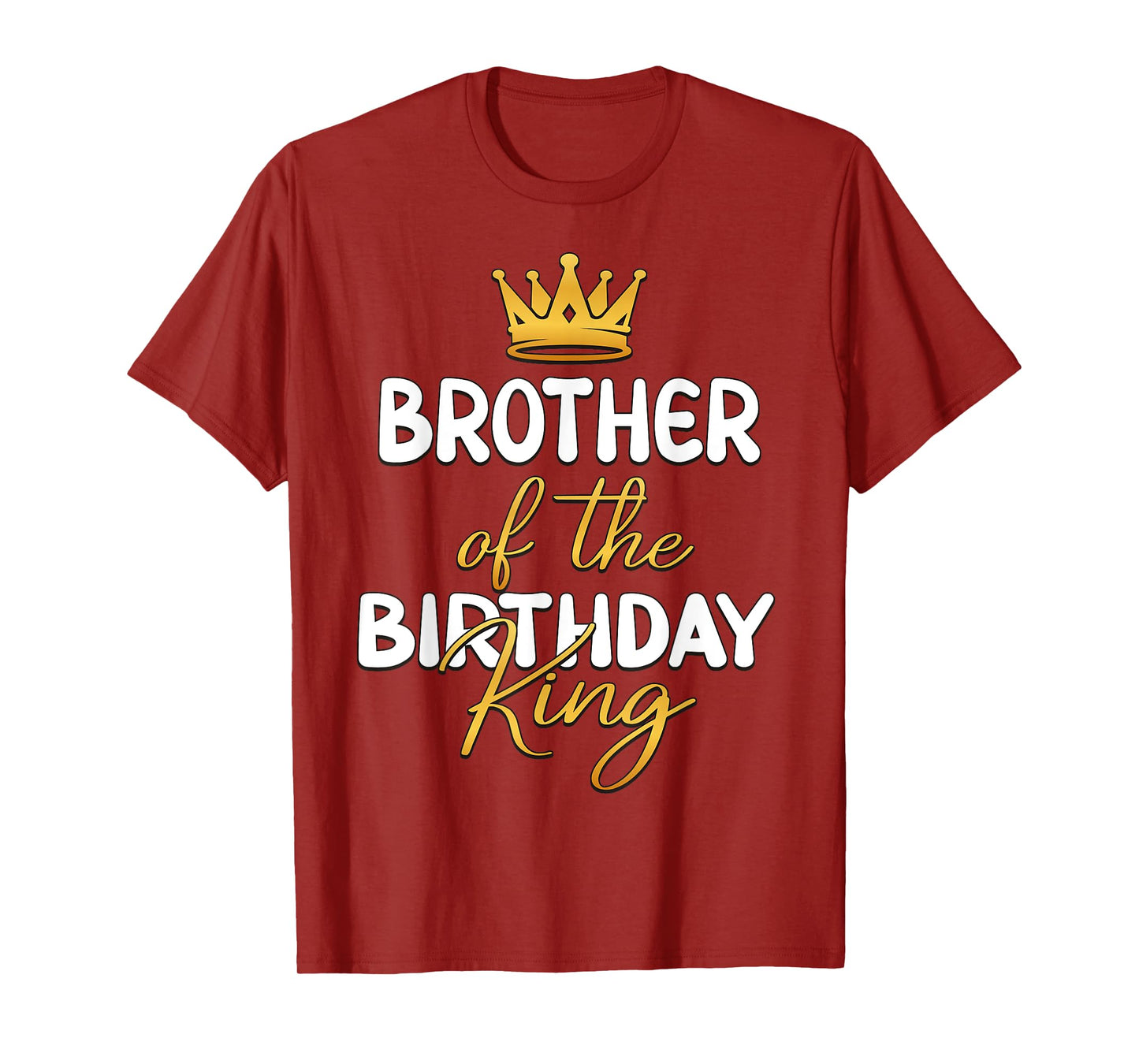 Brother Of The Birthday King Bday Party Idea For Him T-Shirt
