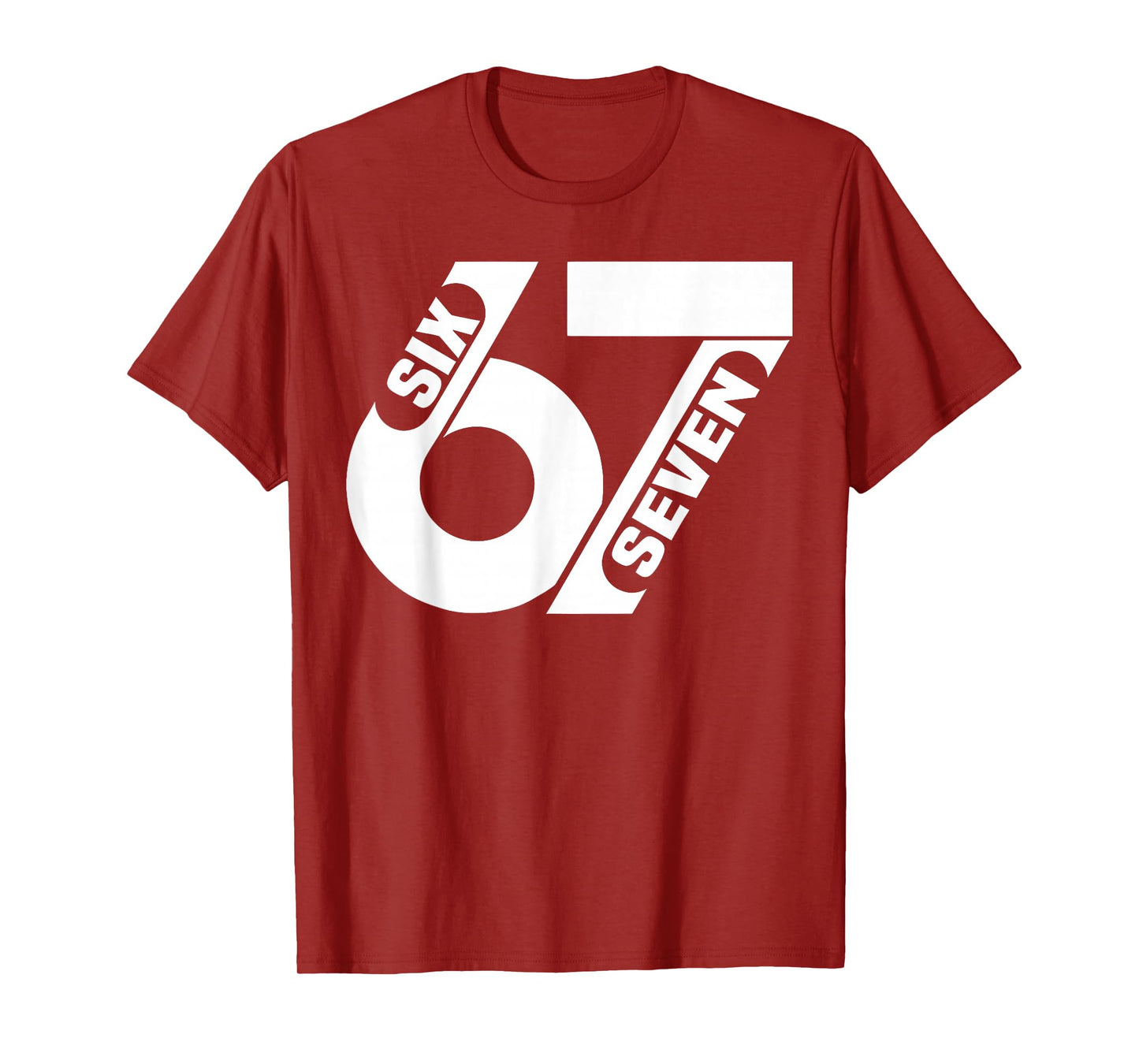 Six Seven 67 Team Sports Funny Meme 67 6 7 Men Women Kids T-Shirt