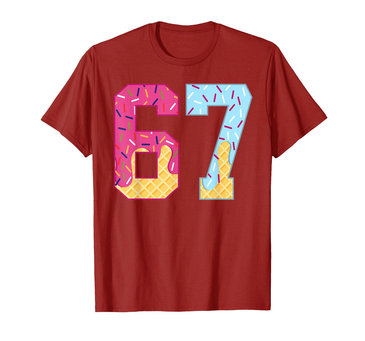 67 Ice Cream Drip Meme Six Seven Gen Alpha Slang T-Shirt
