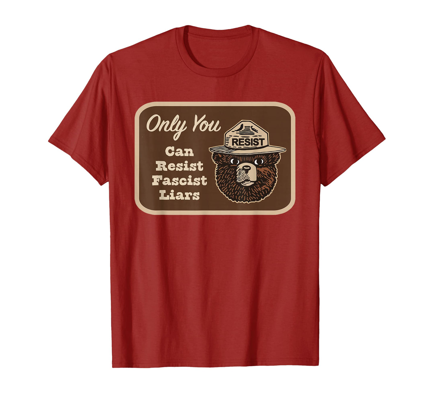 Only You can Resist Fascist Liars T-Shirt