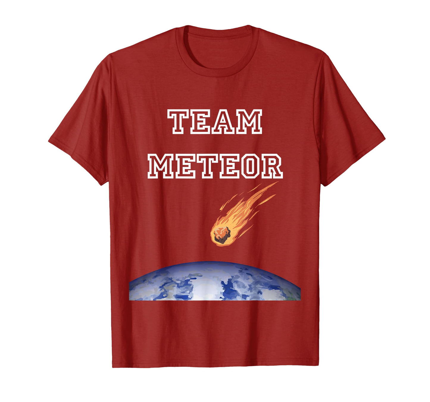 Team Meteor Crashing Into Planet T-Shirt