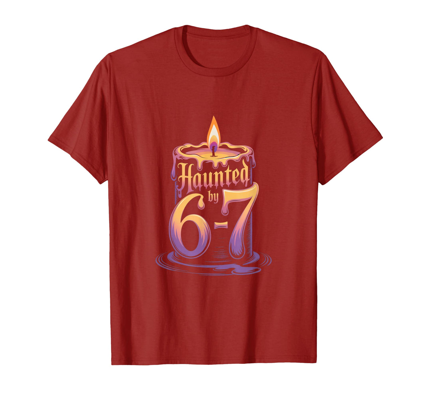 Haunted by 6-7 Funny Halloween 6-7 Costume T-Shirt